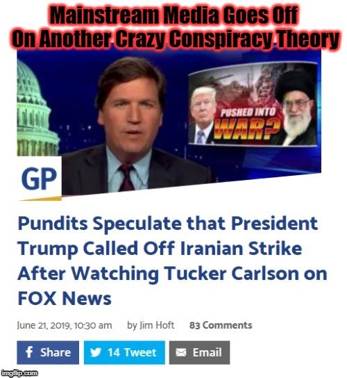 Mainstream Media Goes Off On Another Crazy Conspiracy Theory.jpg