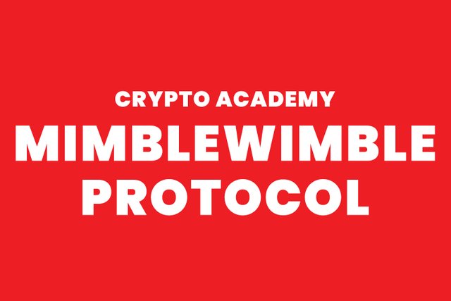 steemit crypto academy - Mimblewimble Protocol.jpg