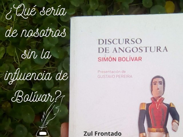 ¿Qué sería de nosotros sin la influencia de Bolívar.jpg