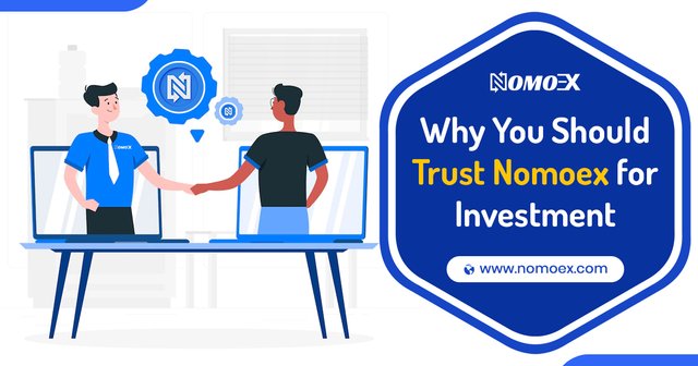 Why You Should Trust Nomoex for Investment.jpg