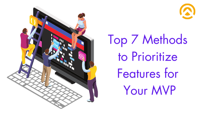 Top 7 Methods to Prioritize Features for Your MVP.png