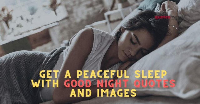 Get-A-Peaceful-Sleep-With-Good-Night-Quotes-And-Images-1024x536.jpg