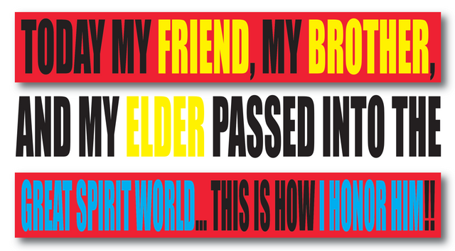 To My Friend, My Brother, My Elder... Good Smoke on Your Final Spiritual Journey.png