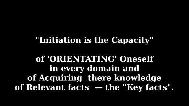 initiation is the capacity of orientating.png