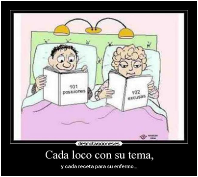 Cómo se usa en Venezuela la expresión de “Cada loco con su tema”? How is  the expression How is the expression 