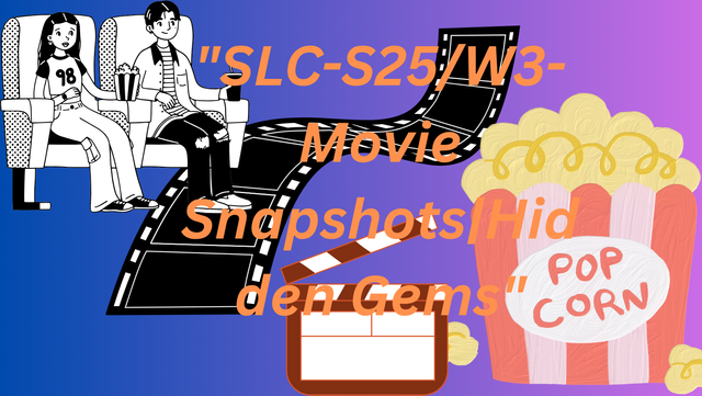 SLC-S25W3-Movie SnapshotsHidden Gems.png