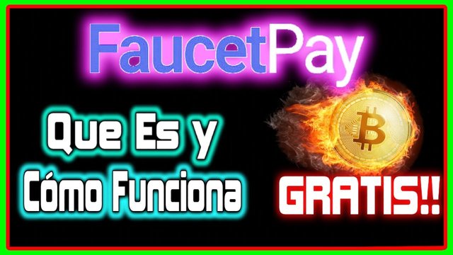 Como Ganar Bitcoin Y Criptomonedas GRATIS Y Recibirlos En La Nueva FaucetHun COMO FUNCIONA FaucetPay.jpg