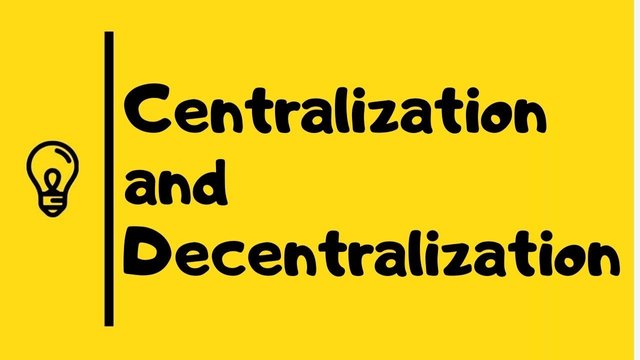 Centralization And Decentralization.jpg