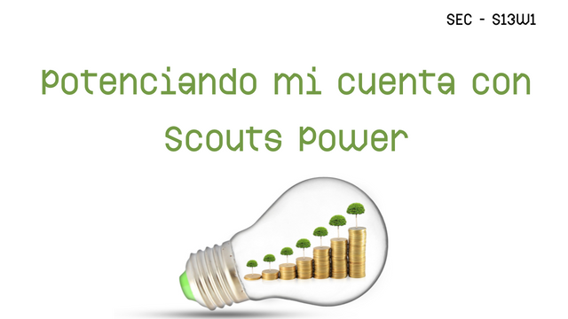 Potenciando mi cuenta con Scouts Power.png