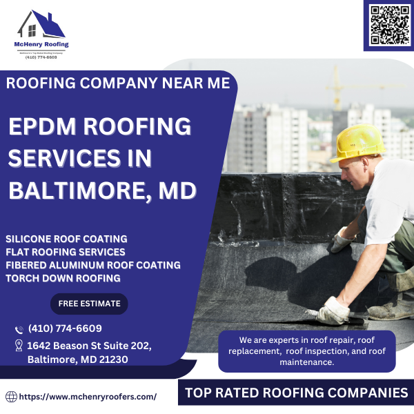 McHenry Roofing-EPDM Roofing in Baltimore, Maryland