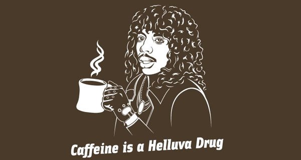 caffeine-is-a-hell-of-a-drug-t-shirt.jpg