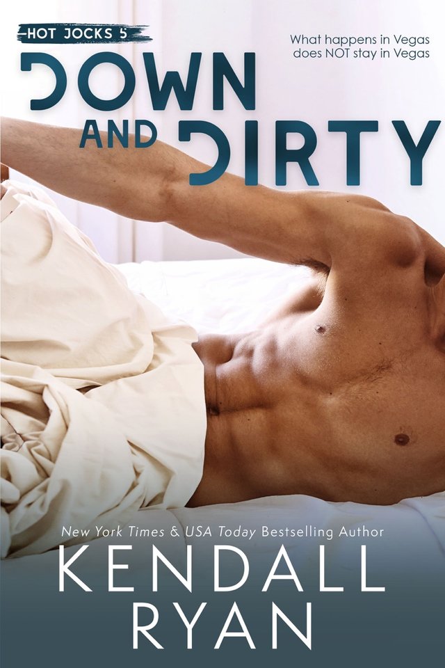 Down and Dirty By Kendall Ryan.jpg