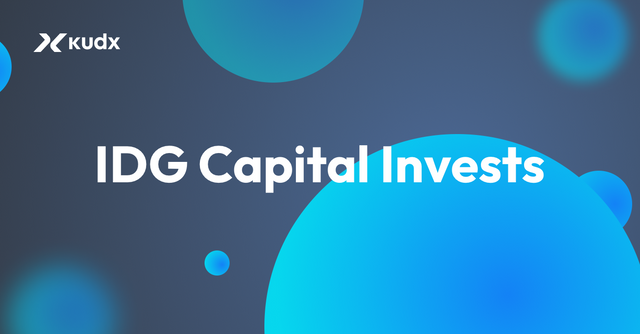 IDG Capital Invests in KudX.png