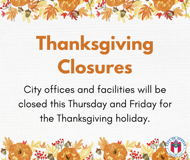 City of Austin Thanksgiving Closures 2021.png