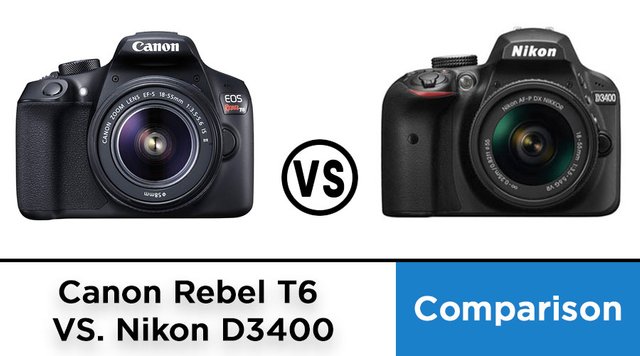 comparing-canon-t6-vs-nikon-d3400-blog-post.jpg