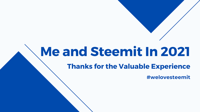 Me and Steemit on 2021.png