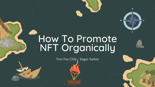 How to promote NFT Organically.png