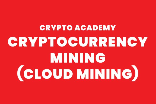 steemit crypto academy - cloud mining.jpg