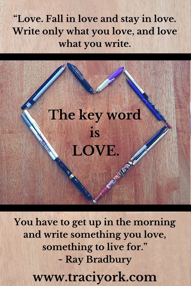 Love writing quote by Ray Bradbury.jpg