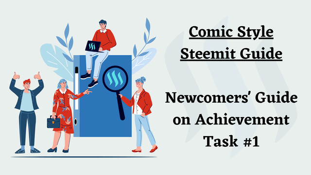 Comic Style Achievement #1 Guidelines