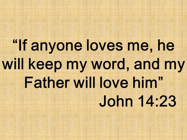 The unity with Jesus. If anyone loves me, he will keep my word, and my Father will love him. John 14,23.jpg