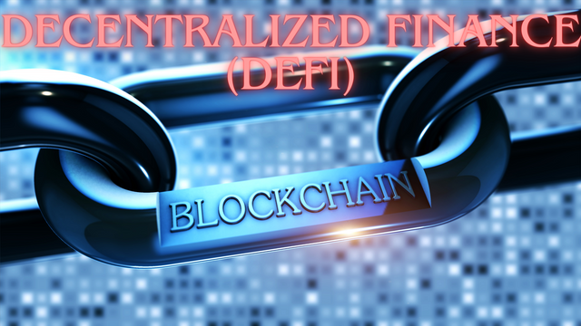 Decentralized Finance (DEFI)(2).png