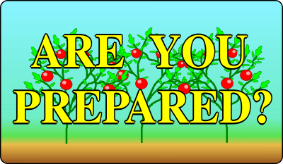 Are You Prepared - image with tomato plants