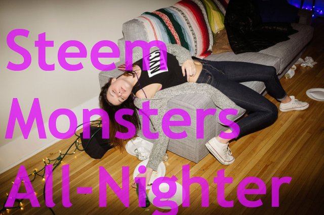 steem monsters all nighter.jpg