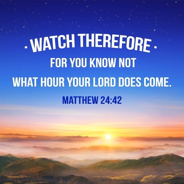 Watch-therefore-Matthew-24-42-1.jpg