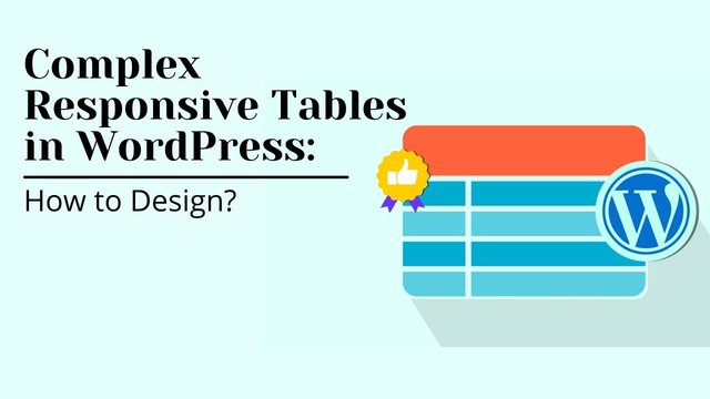 Complex Responsive Tables in WordPress_ How to Design_.jpg