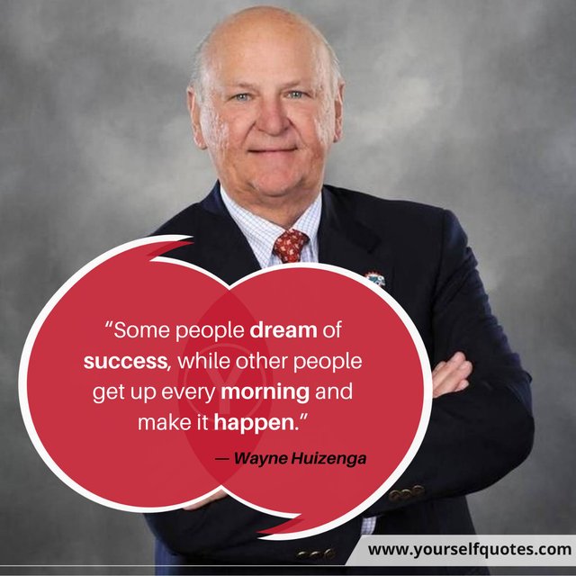 Business-Quotes-by-Wayne-Huizenga.jpg