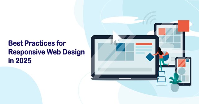 Best Practices for Responsive Web Design in 2025.jpg