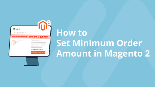 How-to-Set-Minimum-Order-Amount-in-Magento-2--Social-Share.png