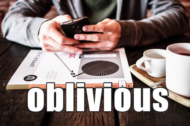 What does deals oblivious mean