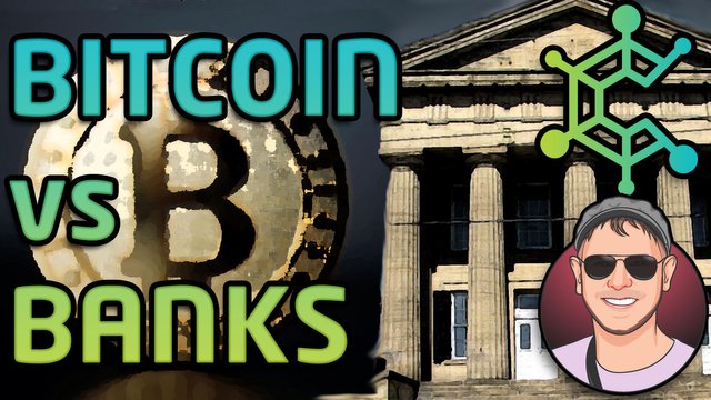banks vs bitcoin