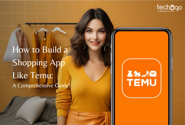 How to Build a Shopping App Like Temu A Comprehensive Guide!.png