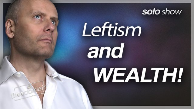 FDR_5121_LEFTISM_AND_WEALTH.jpg