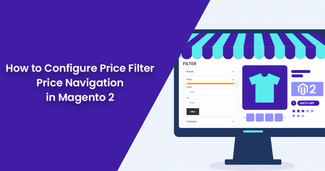 How-to-Configure-Price-Filter-Price-Navigation-in-Magento-2-950x500.png