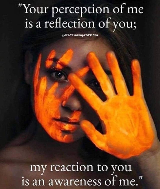 ღ How YOU Feel About Me, Is A Reflection Of You ~.jpg