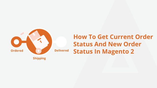 2How-To-Get-Current-Order-Status-And-New-Order-Status-In-Magento-2-Social-Share.png