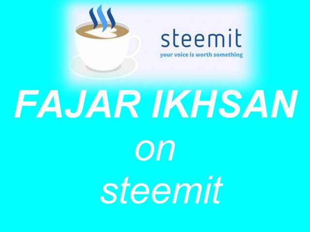 FAJAR IKHSAN ON STEEMIT.jpg