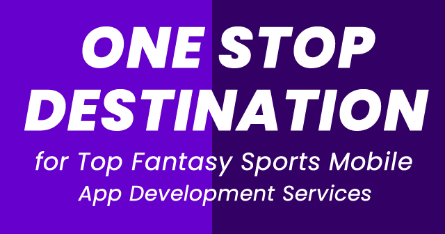 one stop destination for top fantasy sports mobile app development services.png