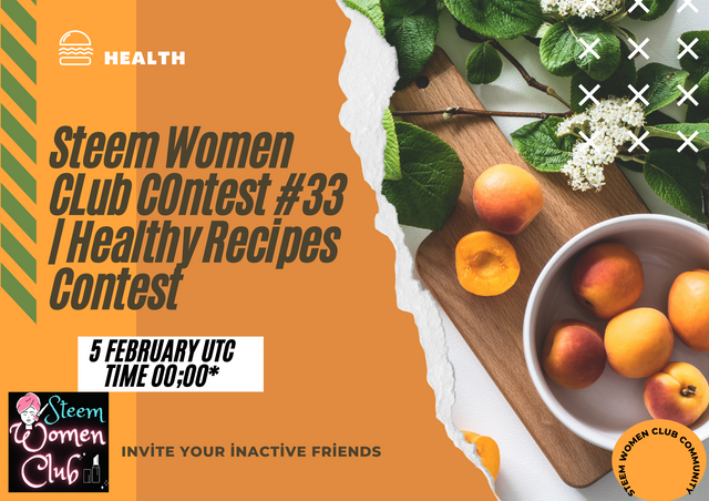 Steem Women CLub COntest #33  Healthy Recipes Contest.png
