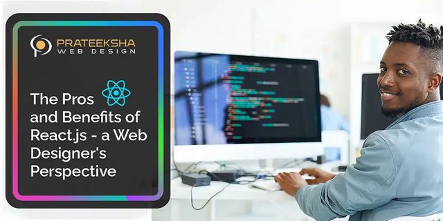 the-pros-and-benefits-of-reactjs-a-web-designers-perspective-3.jpg