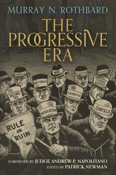 Progressive Era_Rothbard_20170913_bookstore.jpg