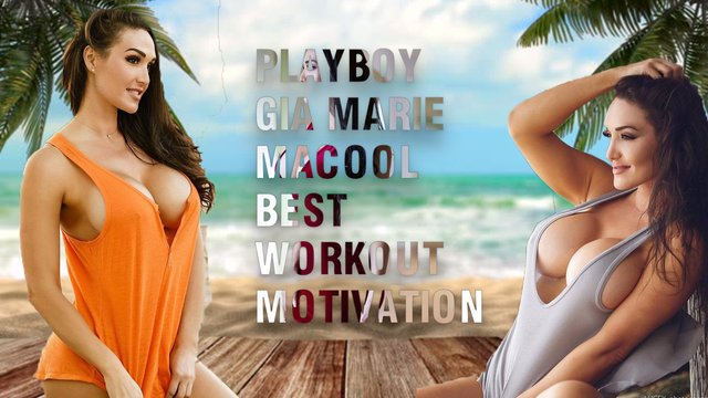 Playboy GIA MARIE MACOOL best workout motivation.jpg