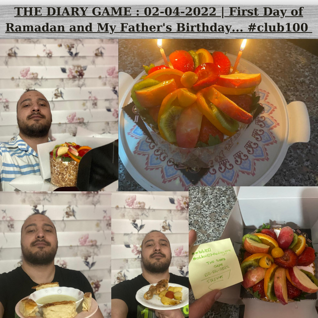 THE DIARY GAME  02-04-2022  First Day of Ramadan and My Father's Birthday... #club100.png