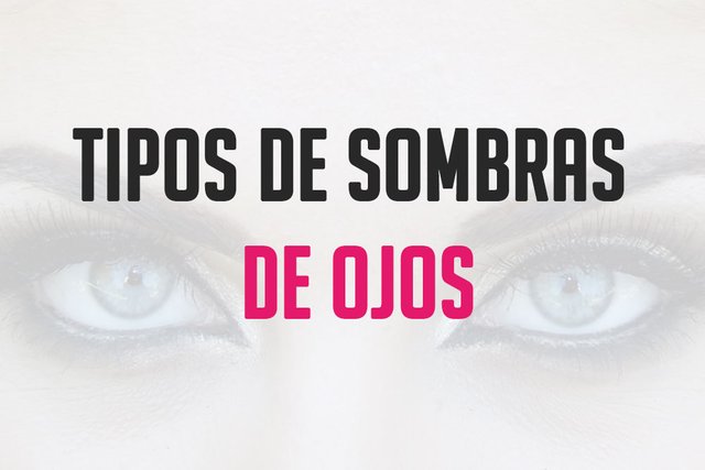 tipos-de-sombras-de-ojos-banner-para-escrito.jpg