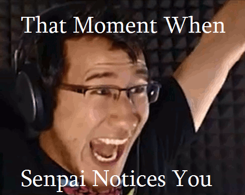 senpai_noticed_me__by_dragonlover101040-d7kxqx4.png