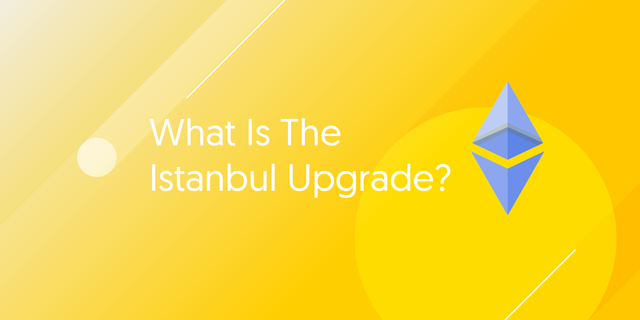 Ethereum Istanbul Upgrade.png
